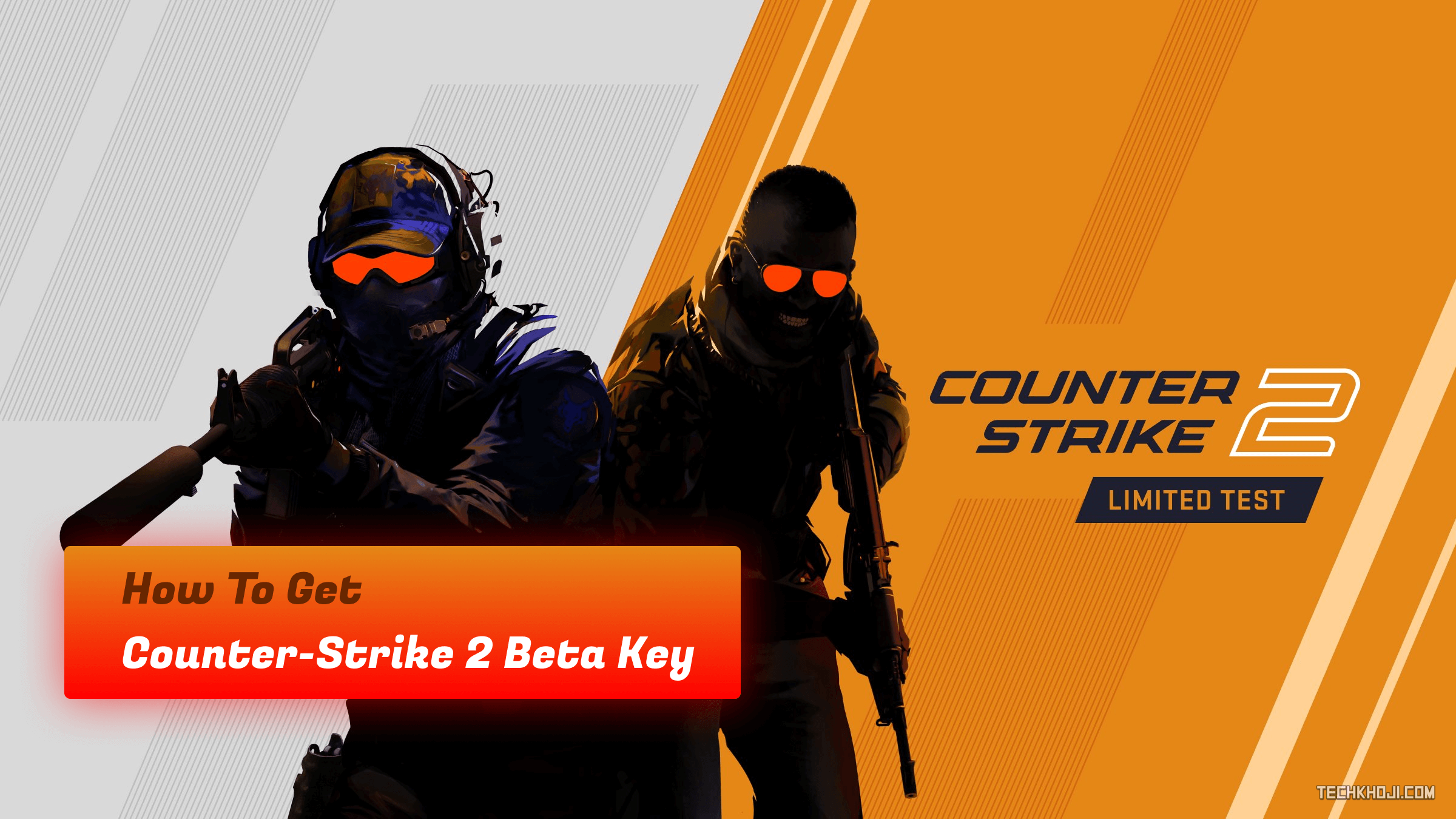 How To Get Counter Strike 2 (CSGO2) Beta Key - TechKhoji